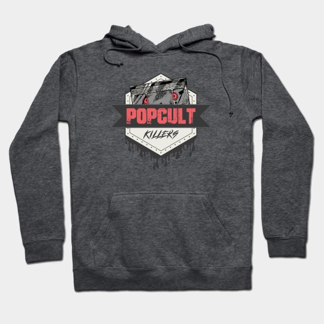 PopCultKillers Logo - VHS Hoodie by PopCultKillers